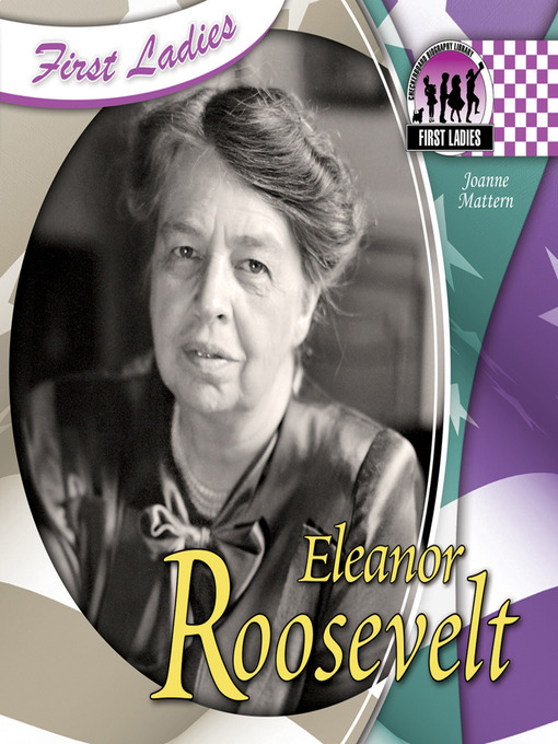 Title details for Eleanor Roosevelt by Joanne Mattern - Available